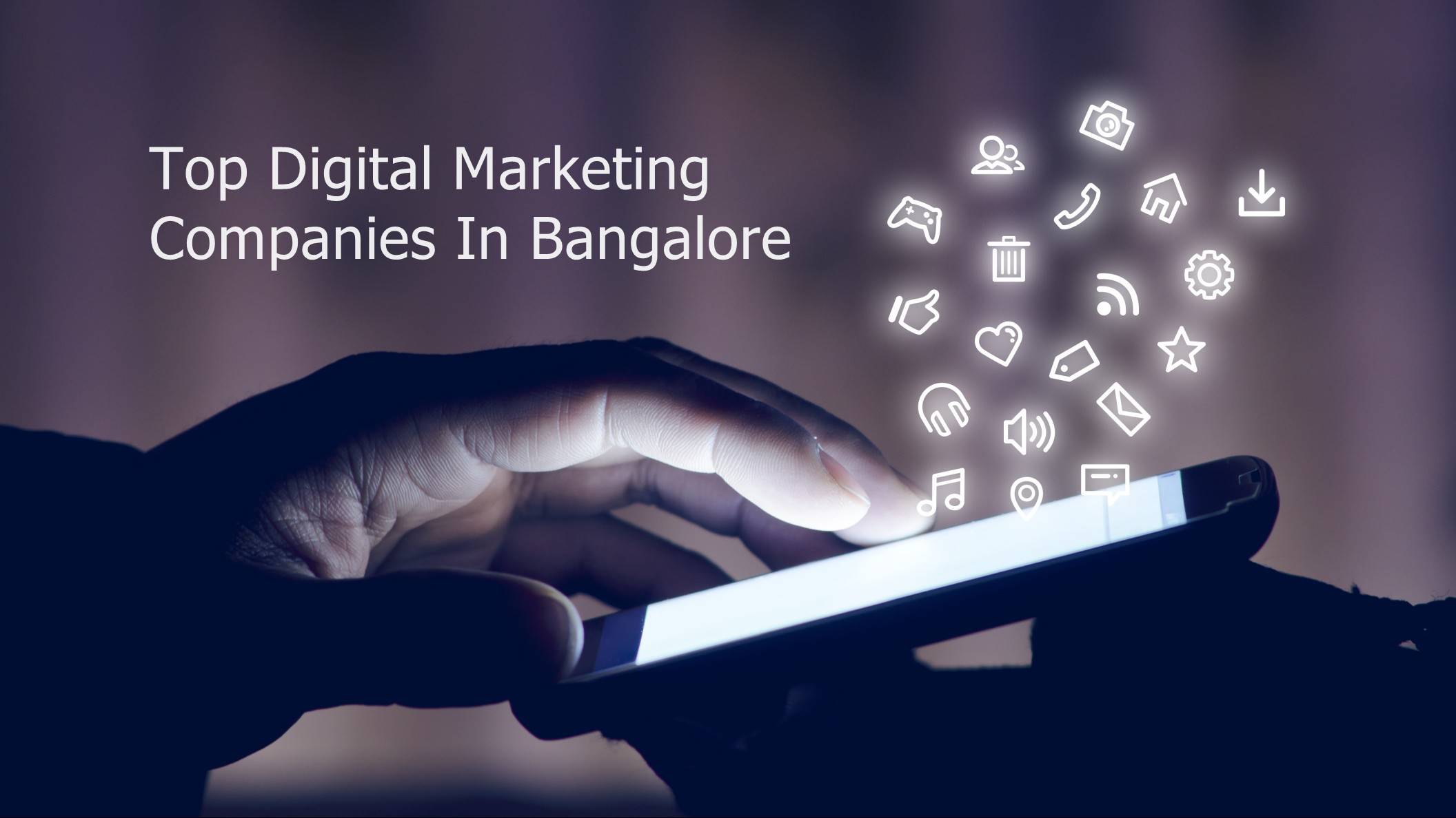 Top Digital Marketing Companies In Bangalore