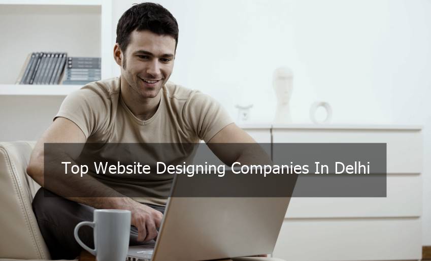 Top Website Designing Companies In Delhi