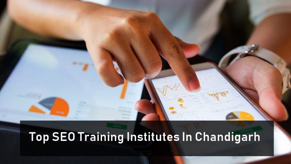Top SEO Training Institutes In Chandigarh