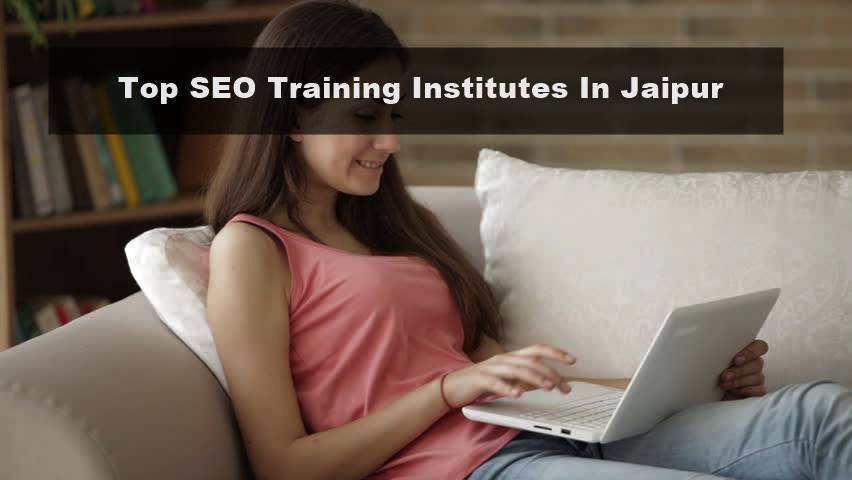 Top SEO Training Institutes In Jaipur