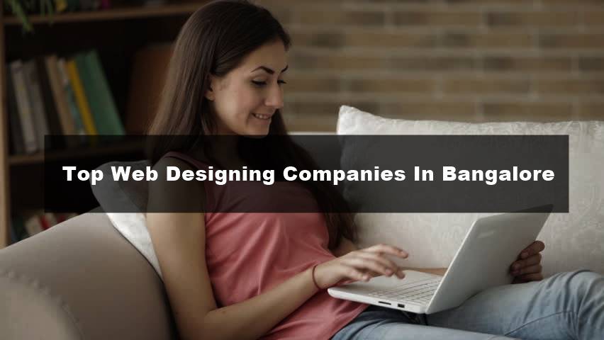 Top Web Designing Companies In Bangalore