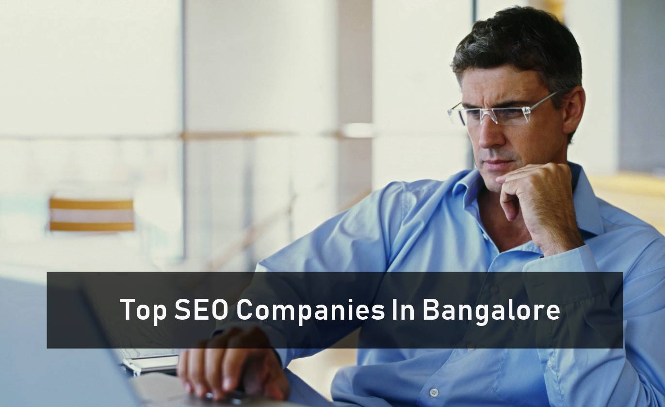 Top SEO Companies In Bangalore