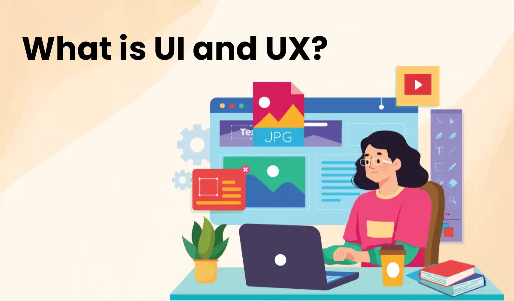 What is UI and UX